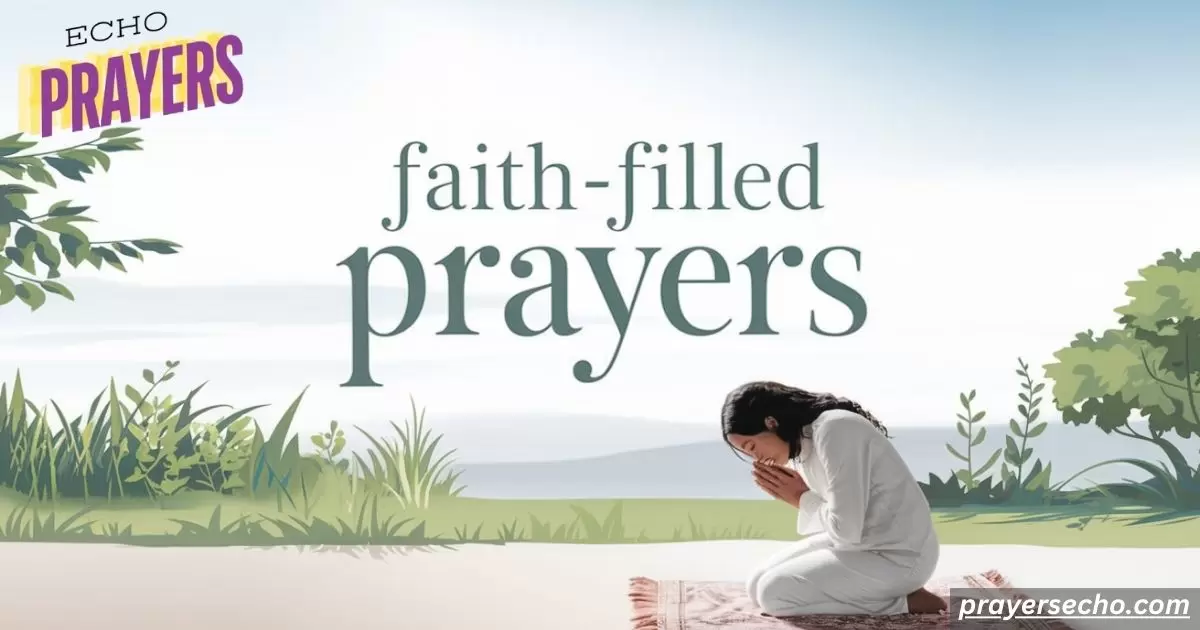 Faith-Filled Prayers