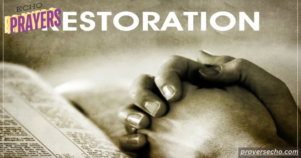 Prayer for Restoration