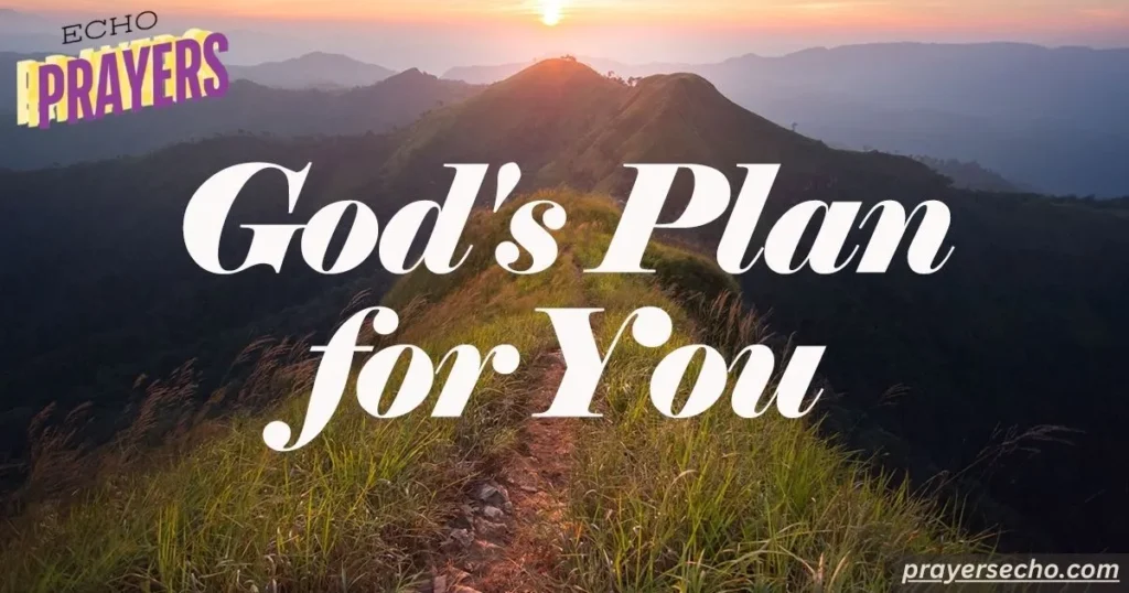 Understanding God’s Plan