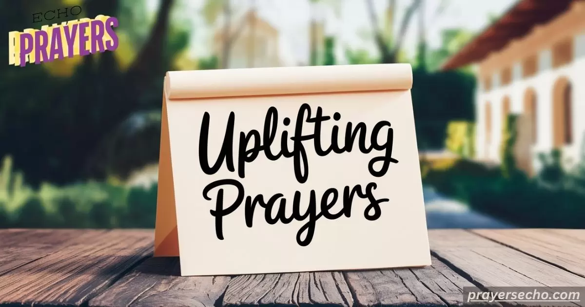 Uplifting Prayers