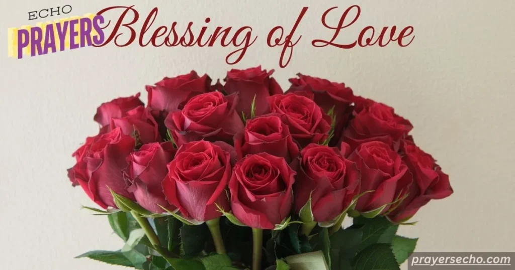 Blessing of Love