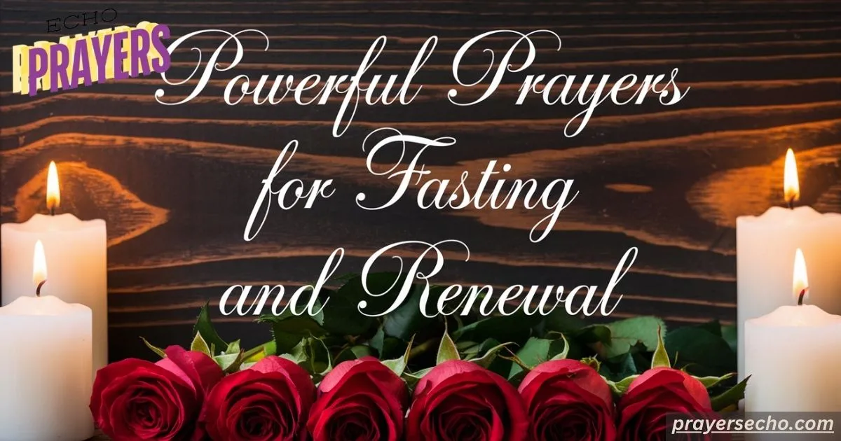 Fasting and Renewal