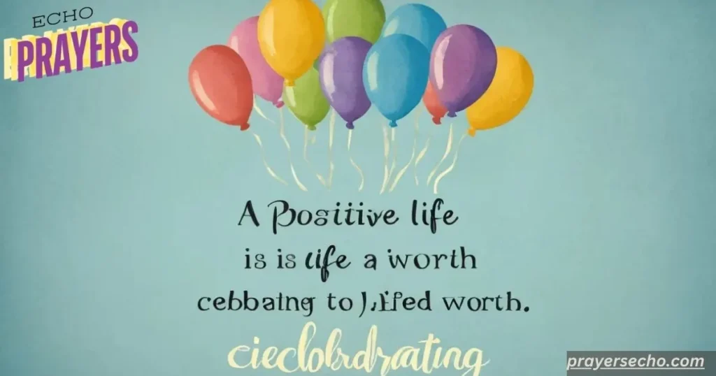 A positive life 