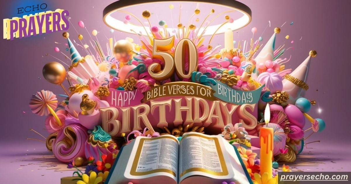 Bible Verses for Birthdays