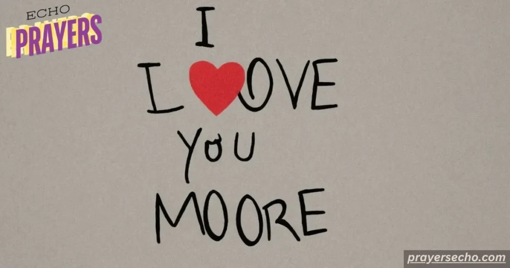 I love you more 