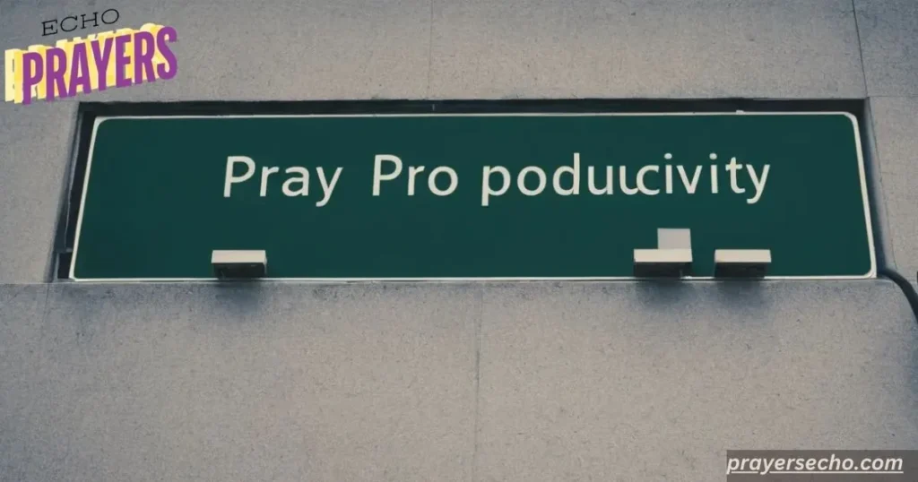 Pray for productivity